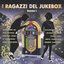 I ragazzi del jukebox, vol. 1