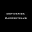 Motivation