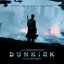 Dunkirk (Original Motion Picture Soundtrack)