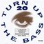 Turn Up the Bass, Volume 20