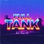 FULL TANK (feat. Swae Lee)