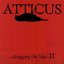 Atticus: Dragging the Lake, Volume 2