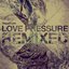 Love Pressure  Sepalcure (Remixes)