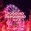 Fogo no Parquinho (Remix)