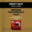 Mercy Seat (Premiere Performance Plus Track)