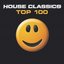 House Classics Top 100