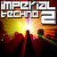 Imperial Techno 2