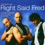 Introducing… Right Said Fred