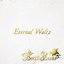 Etenal Waltz