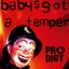 Baby's Got a Temper - Single