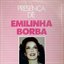 Presença de Emilinha Borba