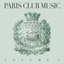 Paris Club Music, Vol. 2