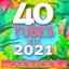 40 Tubes été 2021