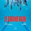 Le grand bain (Musique originale du film)