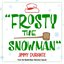 Frosty the Snowman (From the Rankin/Bass Television Special)