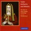 Tudor Anthems and Motets