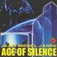 Age Of Silence