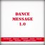 Dance Message 1.0