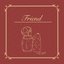 Friend