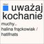 Uważaj Kochanie