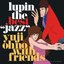 Lupin The Best “Jazz”