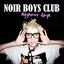 Noir Boys Club