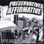 Preservatives Affirmative!