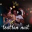 Tout'lan nuit (feat. Young Chang Mc)