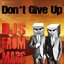 Djs From Mars - Don't Give Up