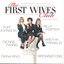 The First Wives Club: Music from the Motion Picture …And Then Some