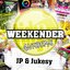 JP & Jukesy's Tidy Weekender Anthems