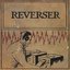 Reverser