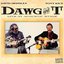 Dawg & T (Live)