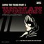 LUPIN THE THIRD PART 6 Original Soundtrack 2 『LUPIN THE THIRD PART6～WOMAN』