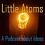 Little Atoms