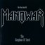 The Kingdom of Steel: The Very Best of Manowar