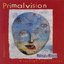 Primalvision (A TechnoTribal Journey)