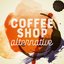 Coffee Shop Alternative