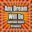 Any Dream Will Do - Ballroom Dance Orchestra