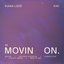 Movin On - EP