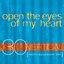 Open The Eyes Of My Heart