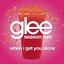 When I Get You Alone (Glee Cast Version) - Single