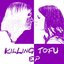 Killing Tofu EP