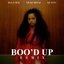 Boo'd Up (with Nicki Minaj & Quavo) [Remix]