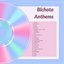 Bichota Anthems