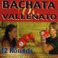 Bachata vs. Vallenato