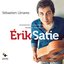 Érik Satie: Gnossiennes, Gymnopédies, Parade & Other Pieces