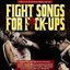 Fight Songs for F*ck-Ups