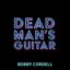 Dead Man's Guitar - Single