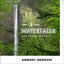 Waterfalls: Ambient Grooves